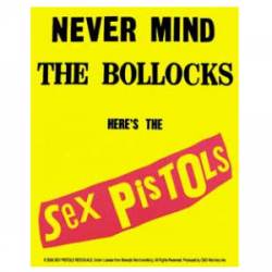 Sex Pistols Never Mind The Bollocks - Vinyl Sticker