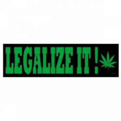 Weed Indeed Legalize It - Vinyl Sticker
