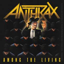 Anthrax Among The Living - Vinyl Sticker