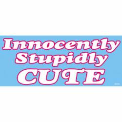 Innocently Stupidly Cute - Vinyl Sticker