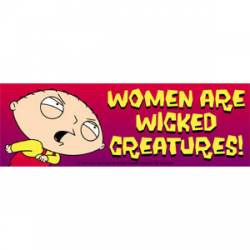 Stewie Women Are Wicked - Sticker