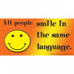 All People Smile In The Same Language - Sticker