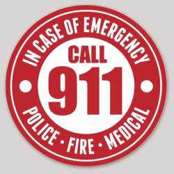 In Case Of Emergency Call 911 Police Fire Medical - Vinyl Sticker