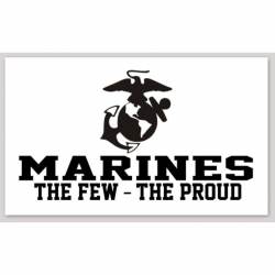 Marines The Few The Proud - Vinyl Sticker