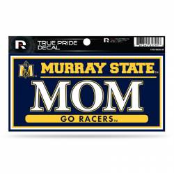 Murray State University Racers Mom - 3x6 True Pride Vinyl Sticker