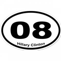 Hillary Clinton 08 - Oval Sticker