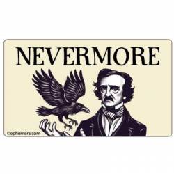 Nevermore The Raven Edgar Allan Poe - Vinyl Sticker