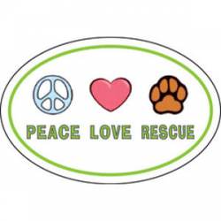 Peace Love Rescue - Oval Magnet